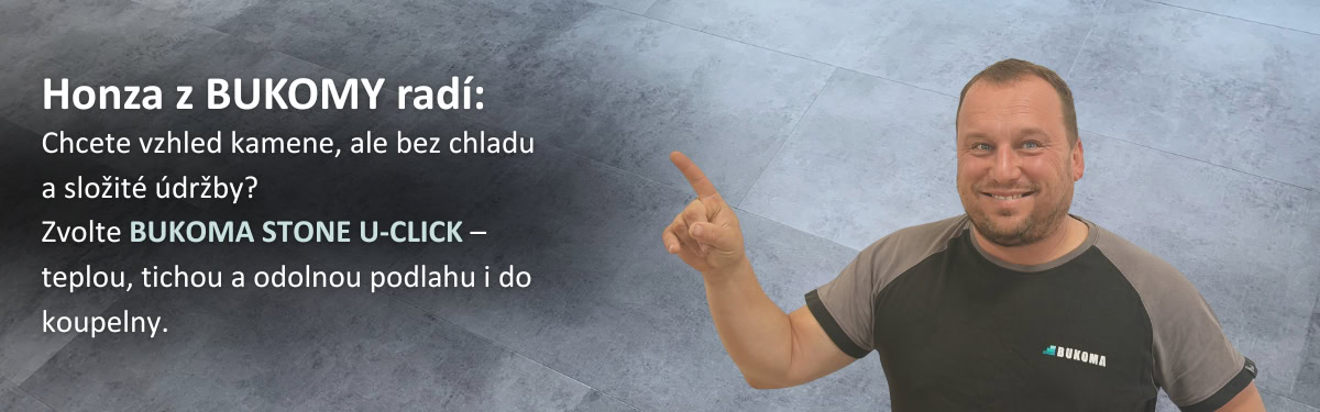 Honza z BUKOMY radí – STONE U-CLICK